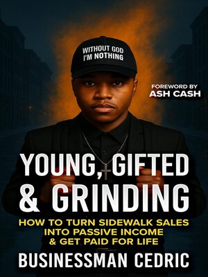 cover image of Young, Gifted & Grinding